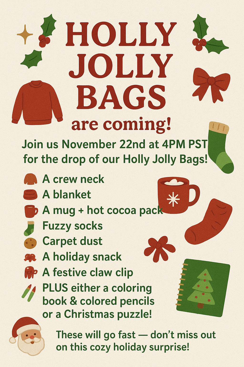 HOLLY JOLLY BAGS