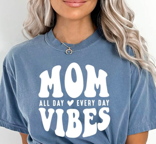 MOM VIBES ALL DAY SCREEN PRINT TRANSFER